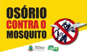 Osório contra o mosquito da dengue
